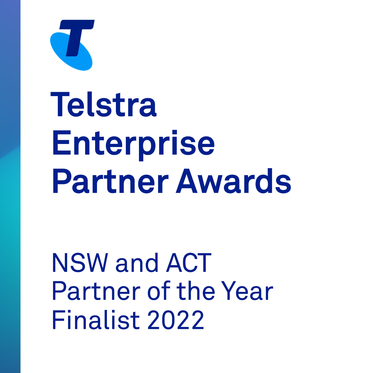 Telstra Enterprise NSW and ACT Partner of the Year 2022 - Finalist - social-1