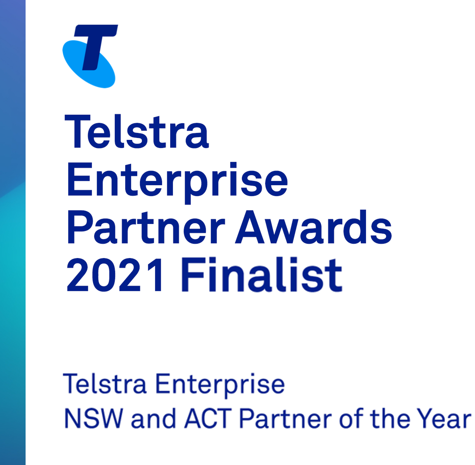 Telstra nsw Partner of the Year finalist 2021